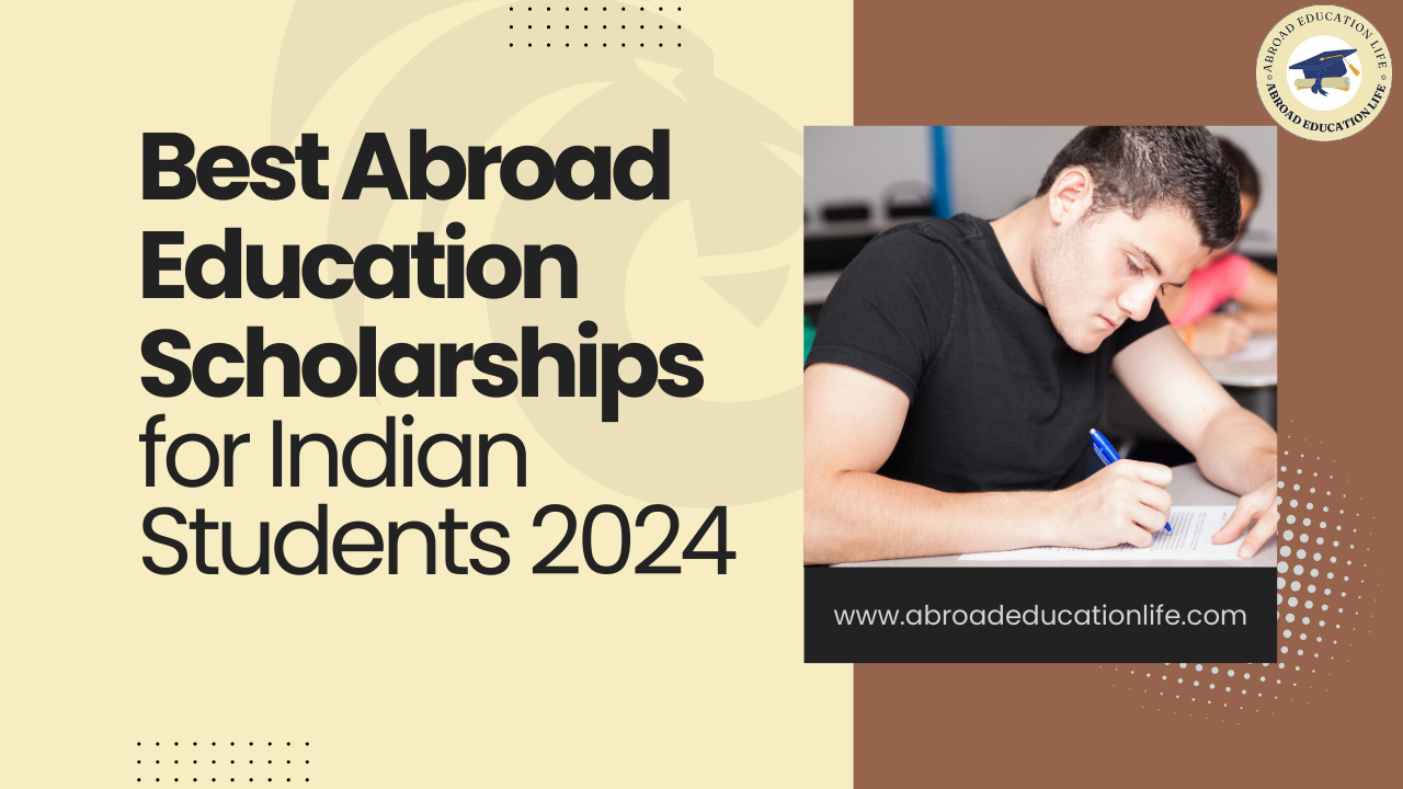 Abroad Education Scholarships