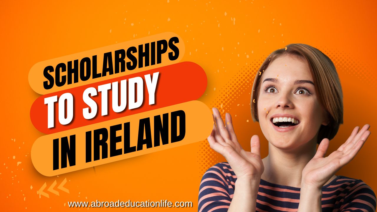 Scholarships to Study in Ireland