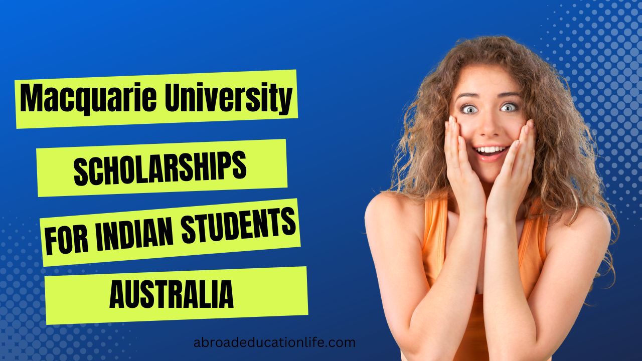 Macquarie University Scholarships for Indian Students, Australia